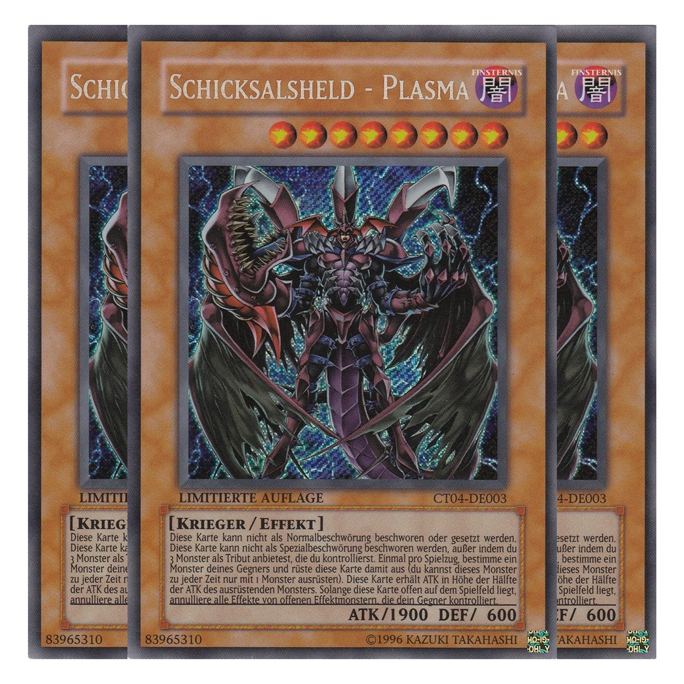 Schicksalsheld - Plasma - CT04-DE003 - Secret Rare - Deutsch - Limitierte Auflage - Collector's Tins 2007 - Playset (3 Kopien)