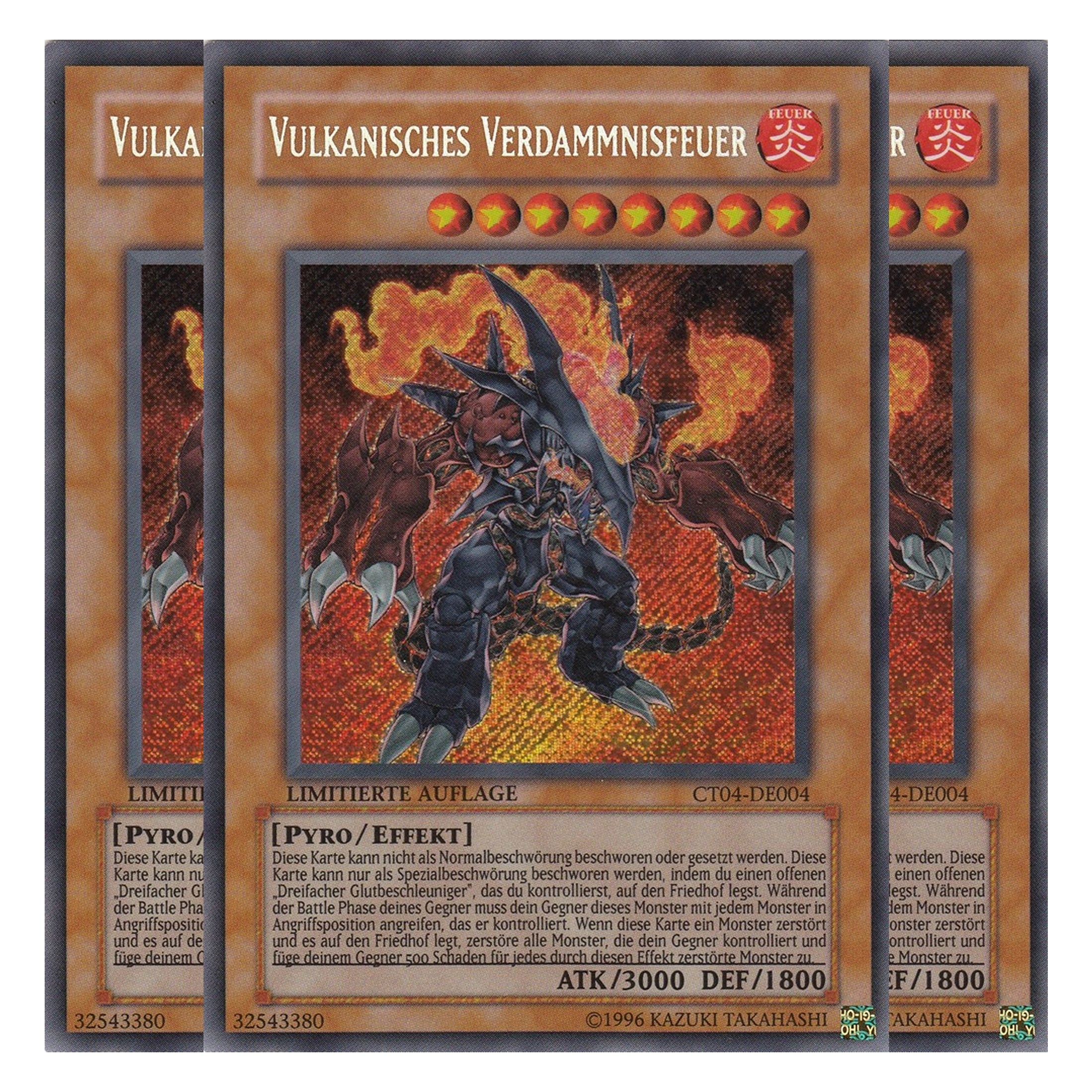 Vulkanisches Verdammnisfeuer - CT04-DE004 - Secret Rare - Deutsch - Limitierte Auflage - Collector's Tins 2007 - Playset (3 Kopien)