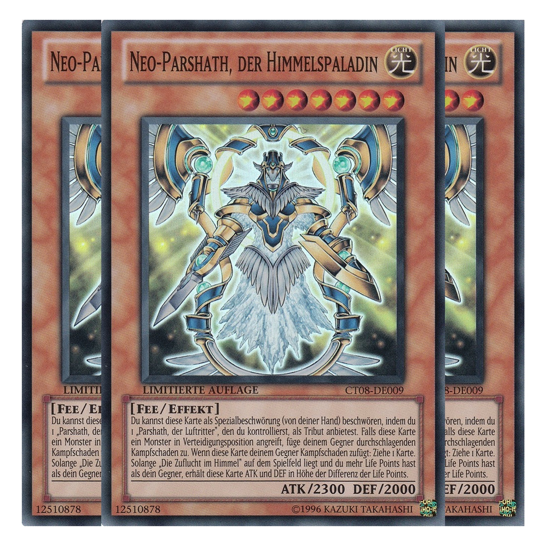Neo-Parshath, der Himmelspaladin - CT08-DE009 - Super Rare - Deutsch - Limitierte Auflage - Collector's Tins 2011 - Playset (3 Kopien)