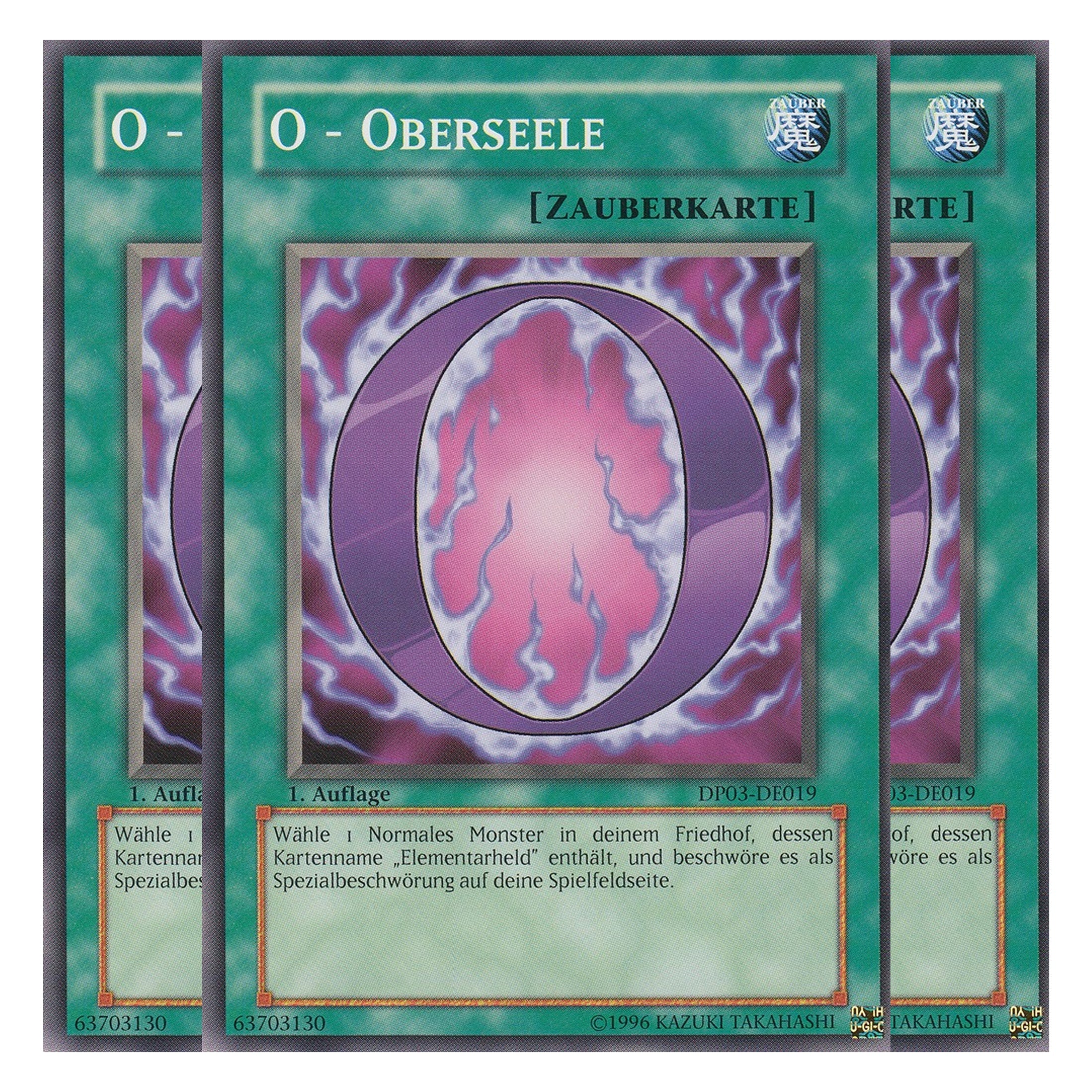 O - Oberseele - DP03-DE019 - Common - Deutsch - Unlimitiert - Duelist Pack: Jaden Yuki 2 - Playset (3 Kopien)