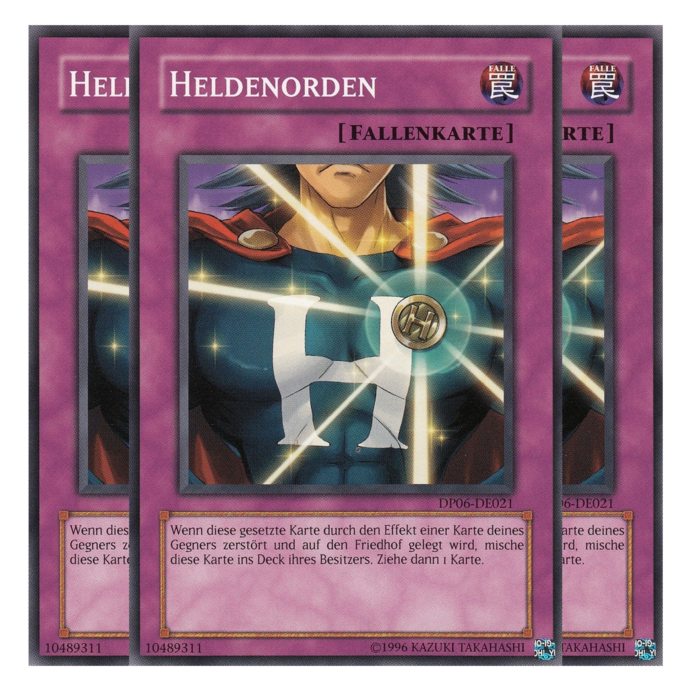 Heldenorden - DP06-DE021 - Common - Deutsch - Unlimitiert - Duelist Pack: Jaden Yuki 3 - Playset (3 Kopien)