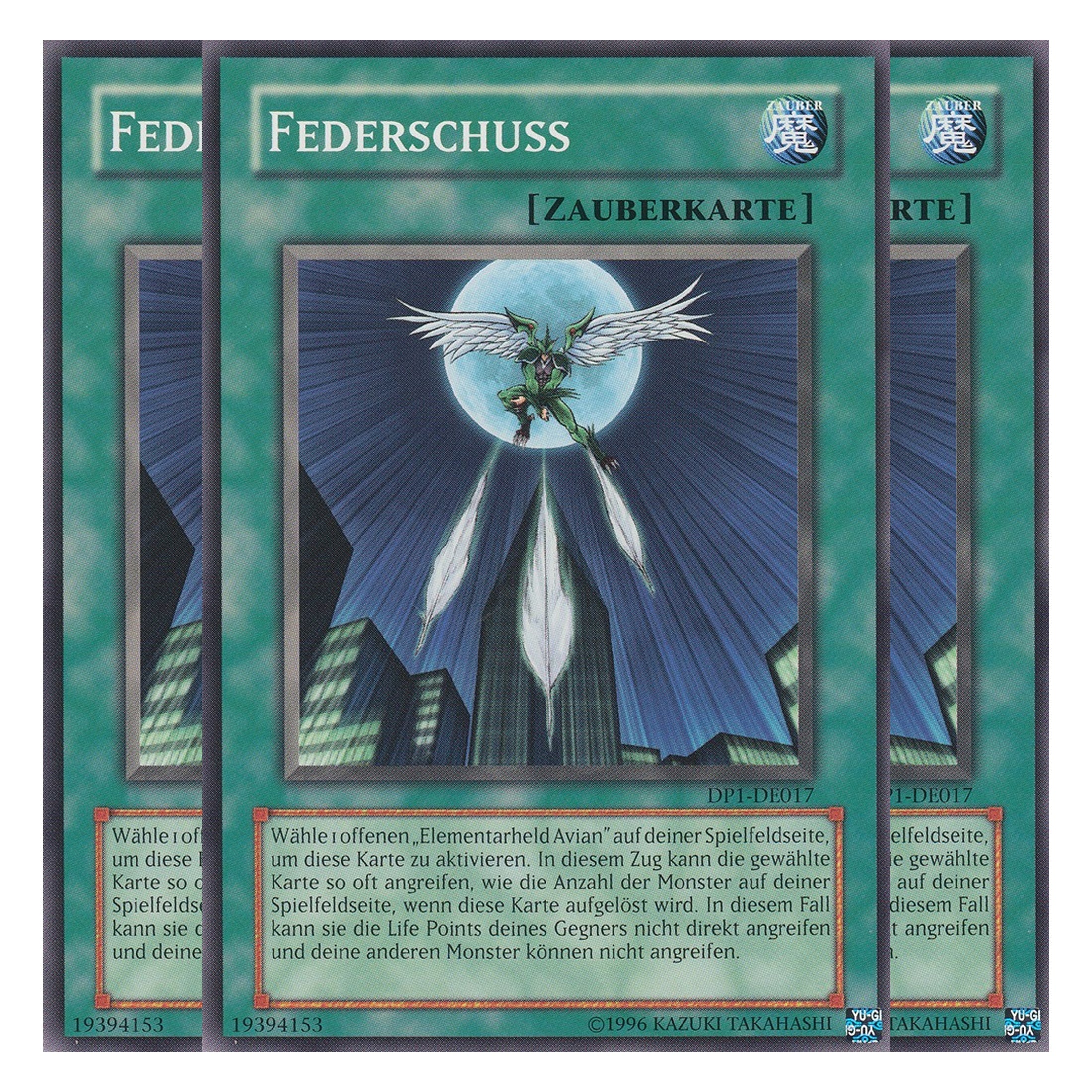 Federschuss - DP1-DE017 - Common - Deutsch - Unlimitiert - Duelist Pack: Jaden Yuki - Playset (3 Kopien)