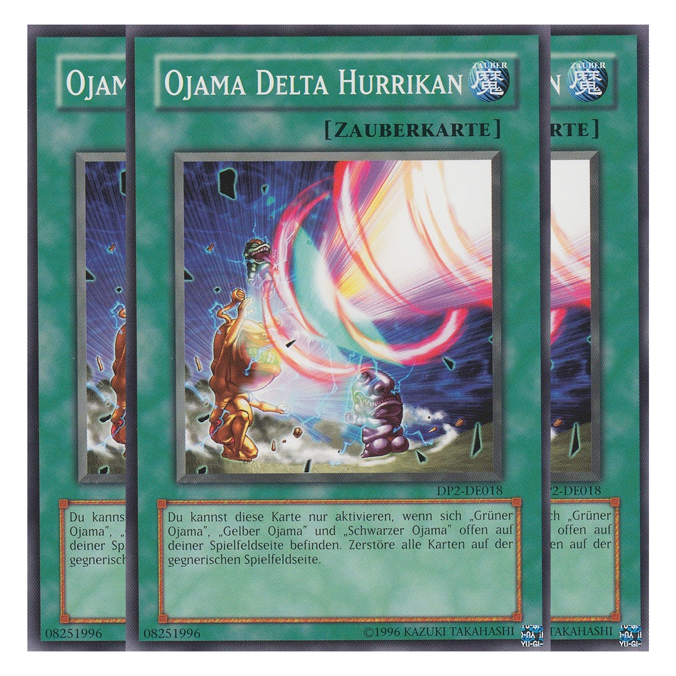Ojama Delta Hurrikan - DP2-DE018 - Common - Deutsch - Unlimitiert - Duelist Pack: Chazz Princeton - Playset (3 Kopien)