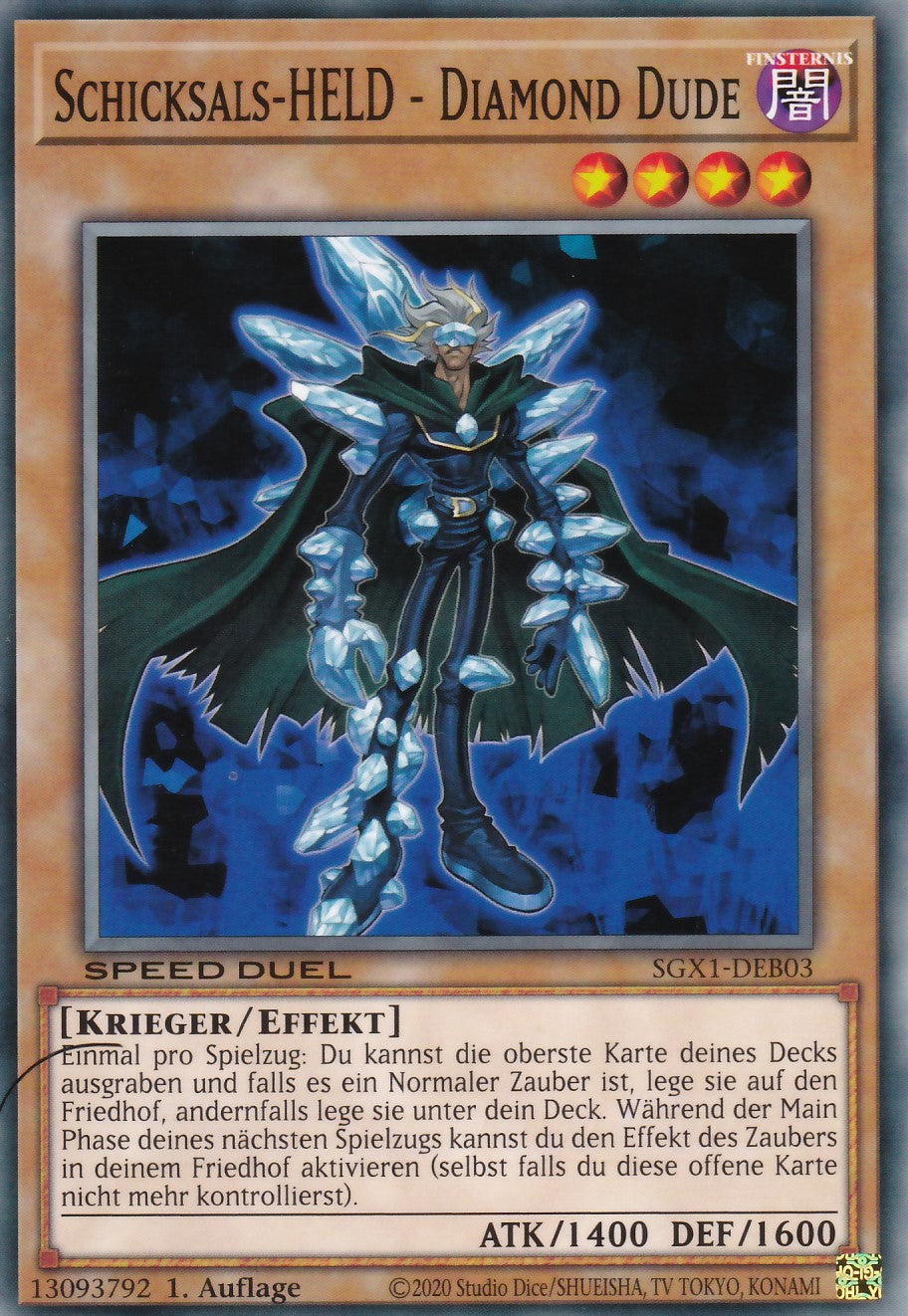 Schicksals-HELD - Diamond Dude - SGX1-DEB03 - Common - Deutsch - 1. Auflage - Speed Duel GX: Duel Academy Box