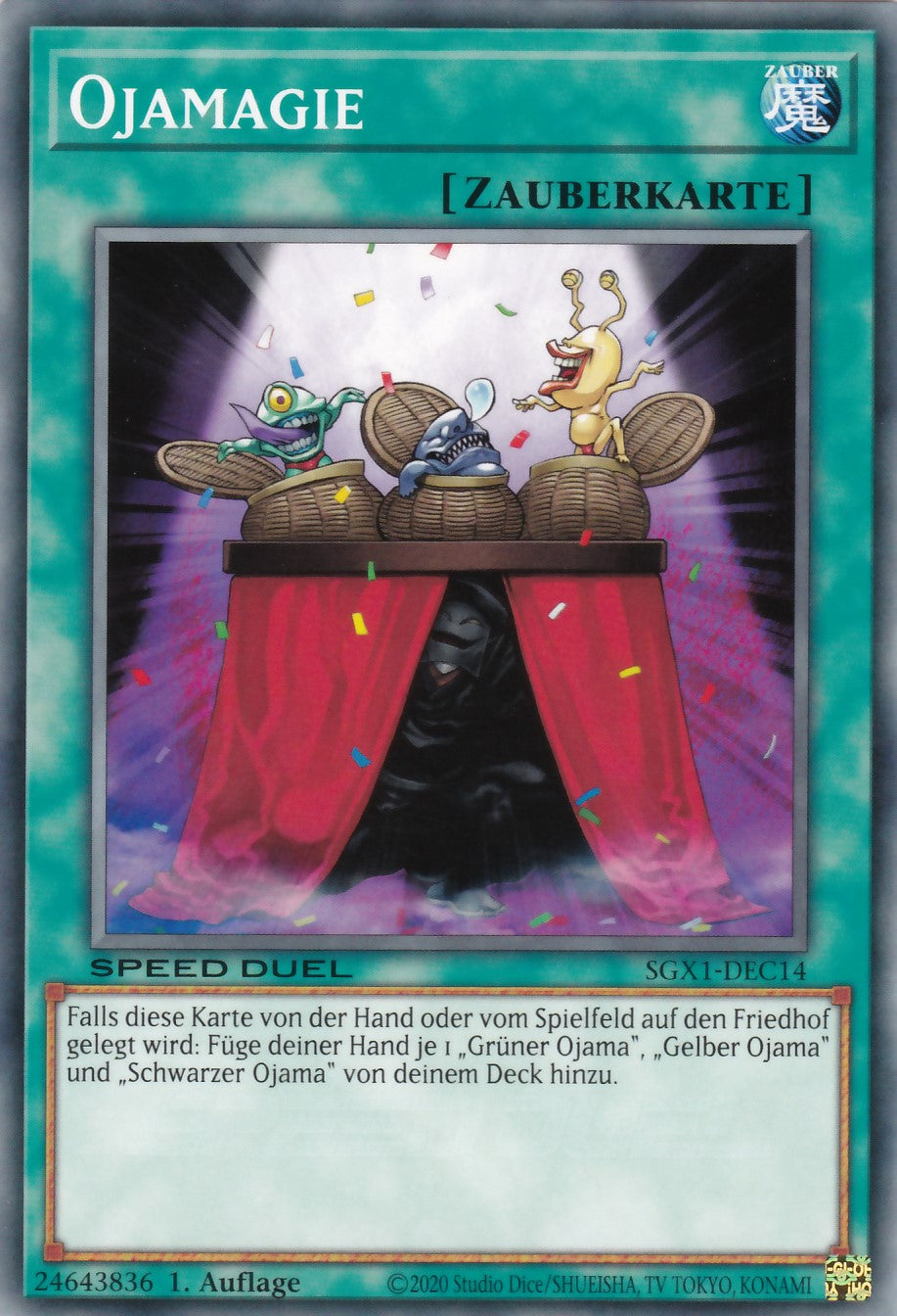 Ojamagie - SGX1-DEC14 - Common - Deutsch - 1. Auflage - Speed Duel GX: Duel Academy Box