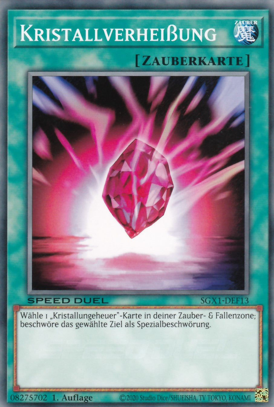 Kristallverheißung - SGX1-DEF13 - Common - Deutsch - 1. Auflage - Speed Duel GX: Duel Academy Box