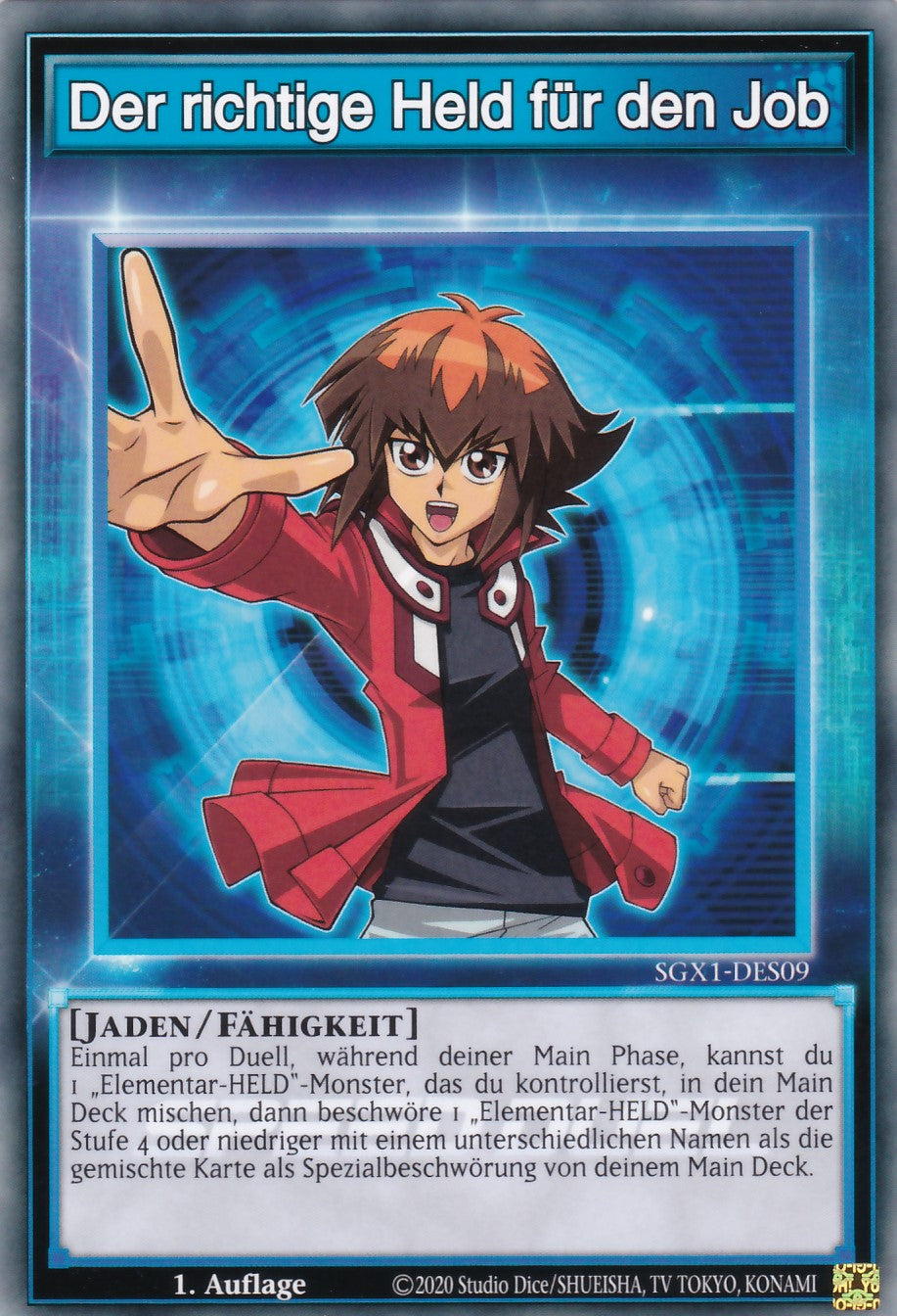 Der richtige Held für den Job - SGX1-DES09 - Common - Deutsch - 1. Auflage - Speed Duel GX: Duel Academy Box