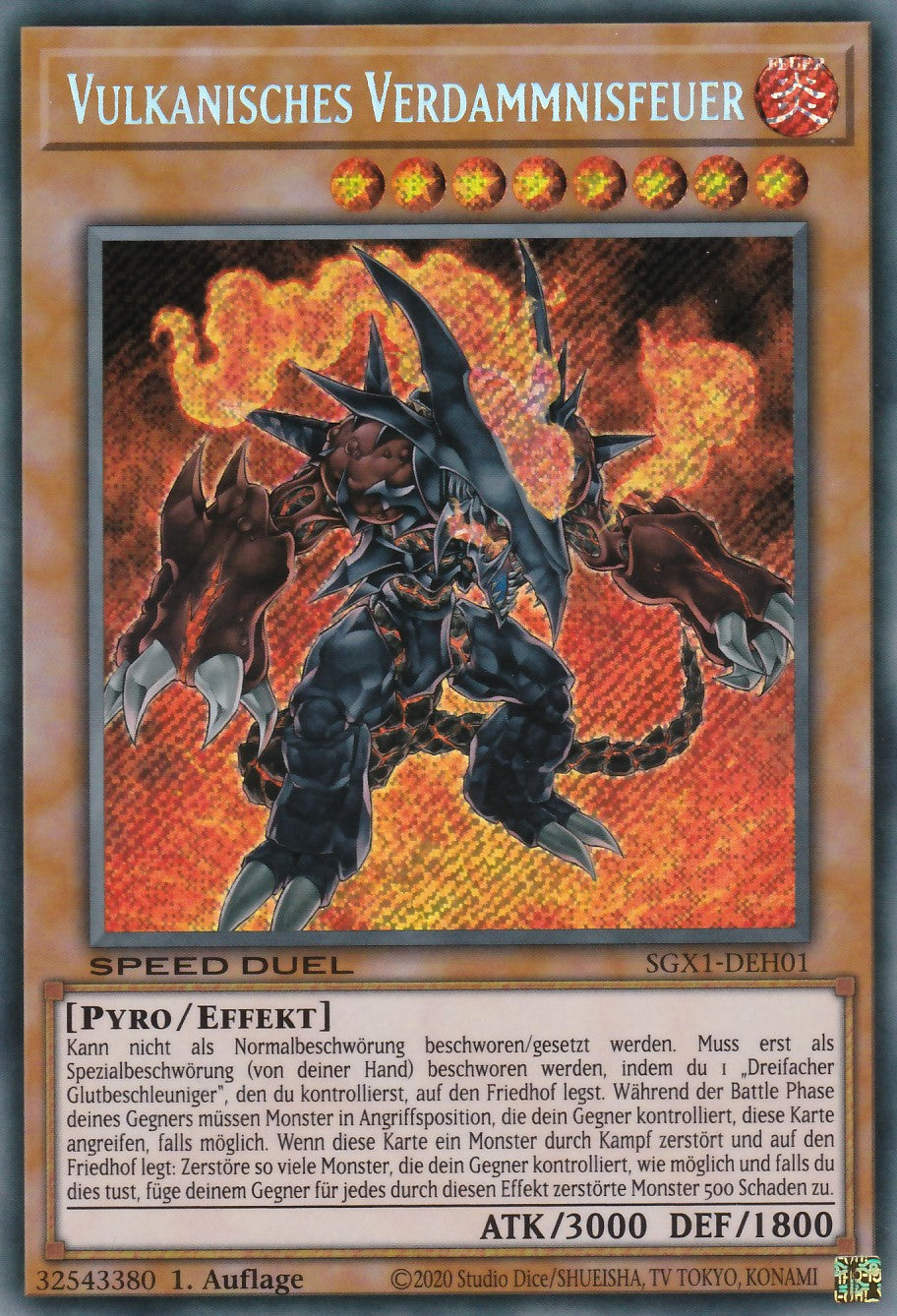 Vulkanisches Verdammnisfeuer - SGX1-DEH01 - Secret Rare - Deutsch - 1. Auflage - Speed Duel GX: Duel Academy Box