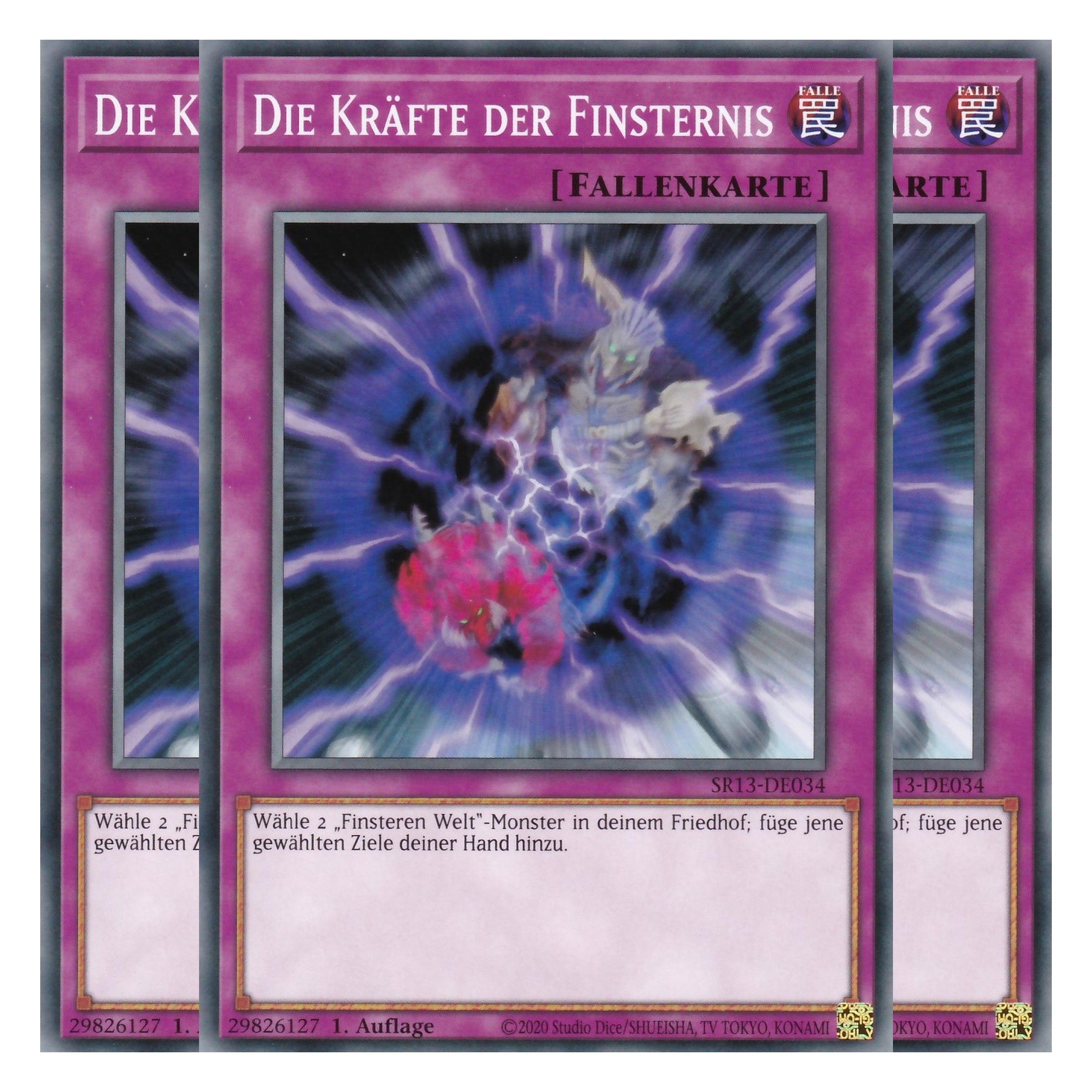 Die Kräfte der Finsternis - SR13-DE034 - Common - Deutsch - 1. Auflage - Structure Deck: Dark World - Yu-Gi-Oh! - Playset (3 Kopien)