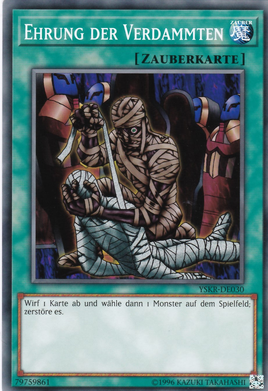 YSKR-DE030 - Ehrung der Verdammten - Common - 2. Auflage - Deutsch - Starter Deck: Kaiba Reloaded