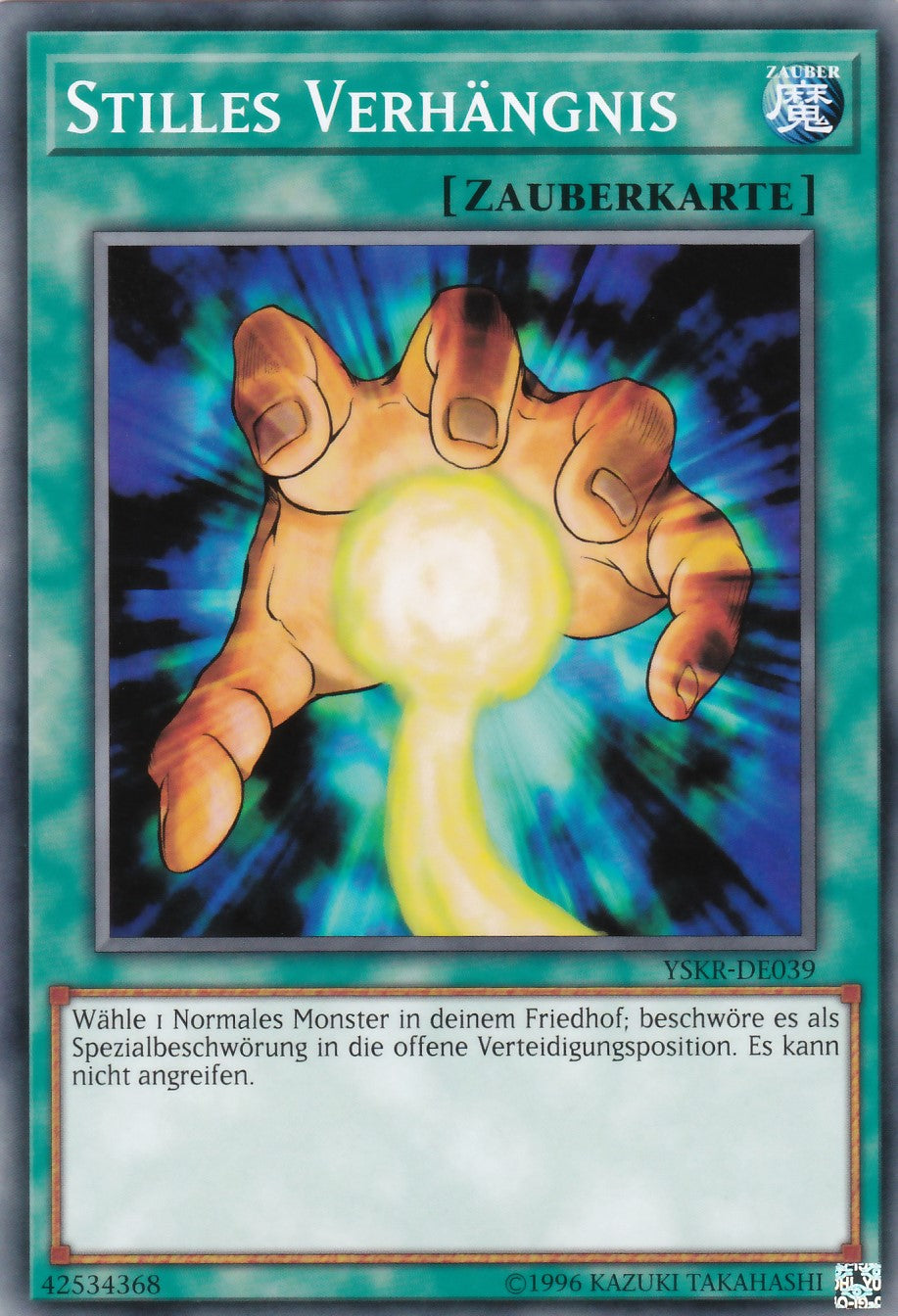 YSKR-DE039 - Stilles Verhängnis - Common - 2. Auflage - Deutsch - Starter Deck: Kaiba Reloaded