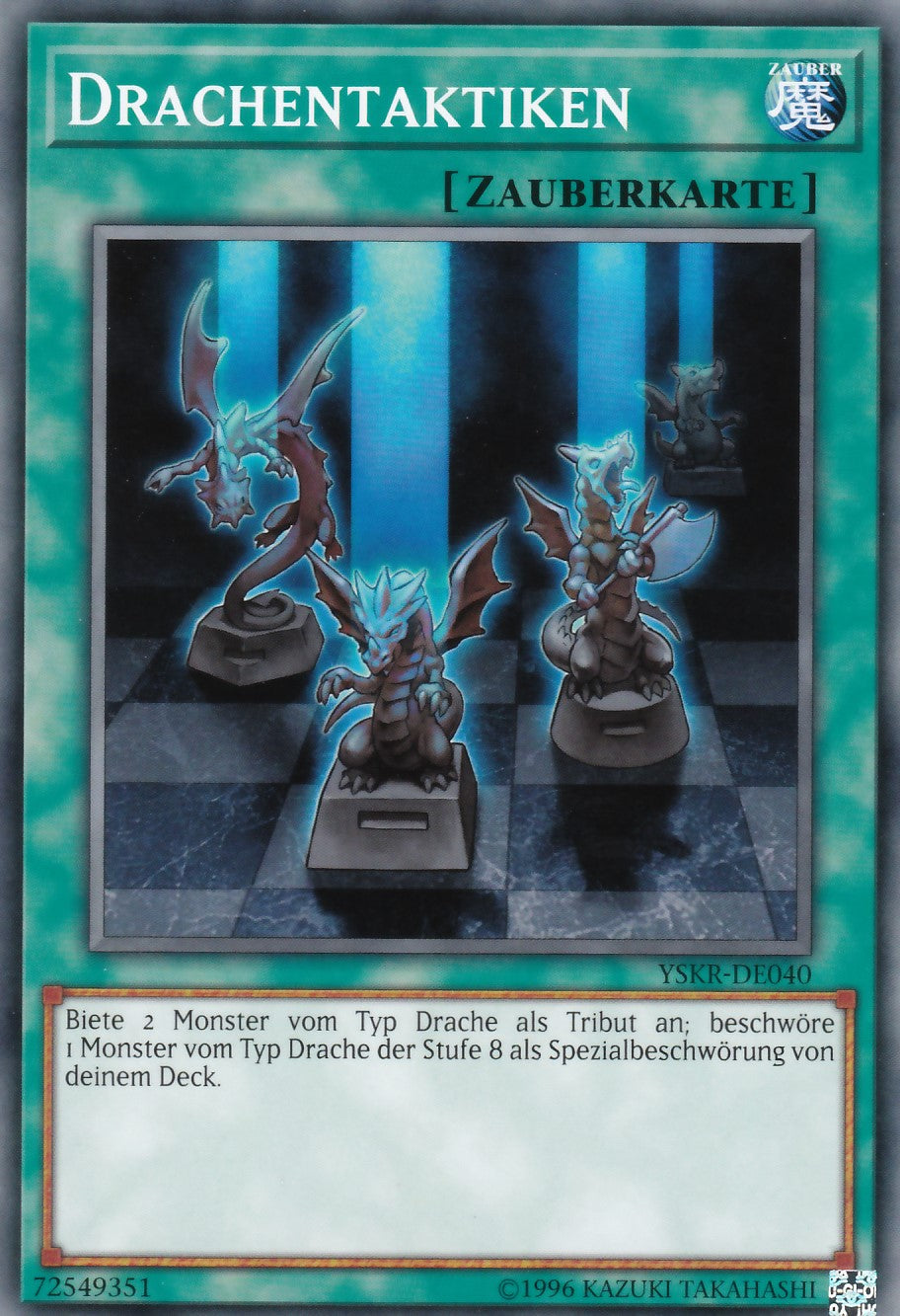 YSKR-DE040 - Drachentaktiken - Common - 2. Auflage - Deutsch - Starter Deck: Kaiba Reloaded