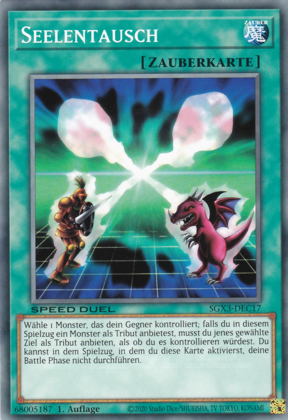 Seelentausch - SGX3-DEC17 - Common - 1. Auflage - Deutsch - Speed Duel GX: Duelists of Shadows