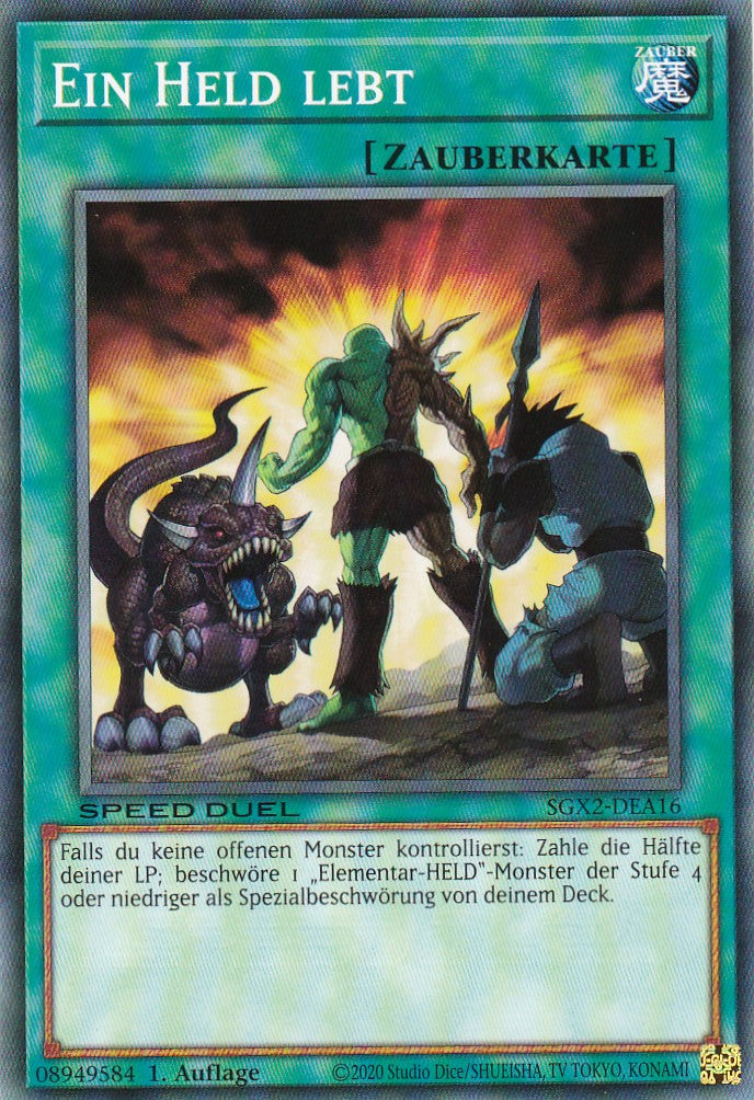 Ein Held lebt - SGX2-DEA16 - Common - Deutsch - 1. Auflage - Speed Duel GX: Midterm Paradox