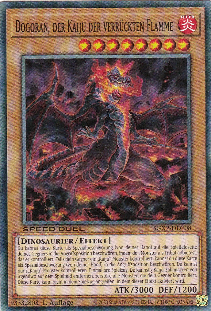 Dogoran, der Kaiju der verrückten Flamme - SGX2-DEC08 - Common - Deutsch - 1. Auflage - Speed Duel GX: Midterm Paradox