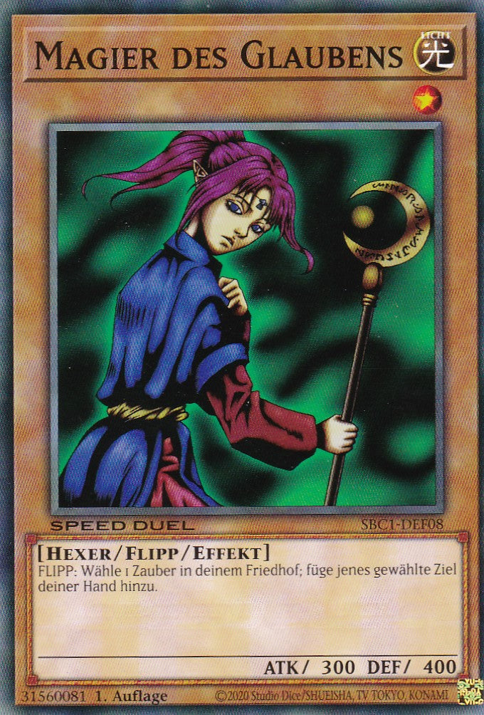 Magier des Glaubens - SBC1-DEF08 - Common - 1. Auflage - Deutsch - Speed Duel: Streets of Battle City