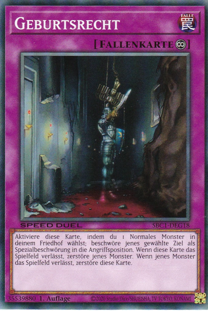 Geburtsrecht - SBC1-DEG18 - Common - 1. Auflage - Deutsch - Speed Duel: Streets of Battle City