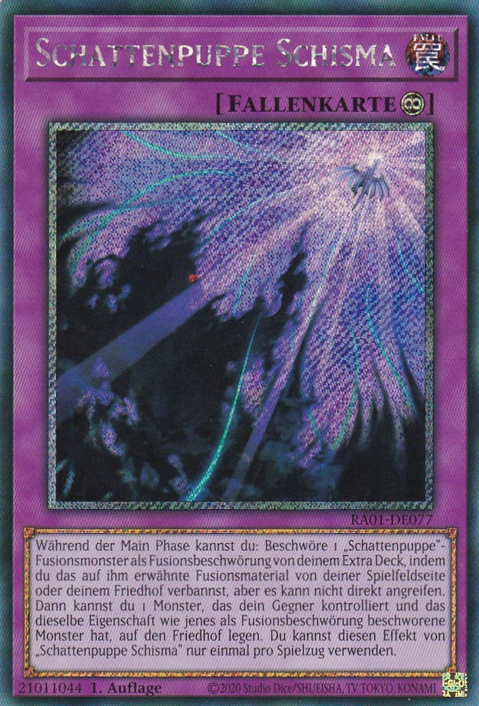 Schattenpuppe Schisma - RA01-DE077 - Platinum Secret Rare - 1. Auflage - Deutsch - Einzelkarten aus: 25th Anniversary Rarity Collection