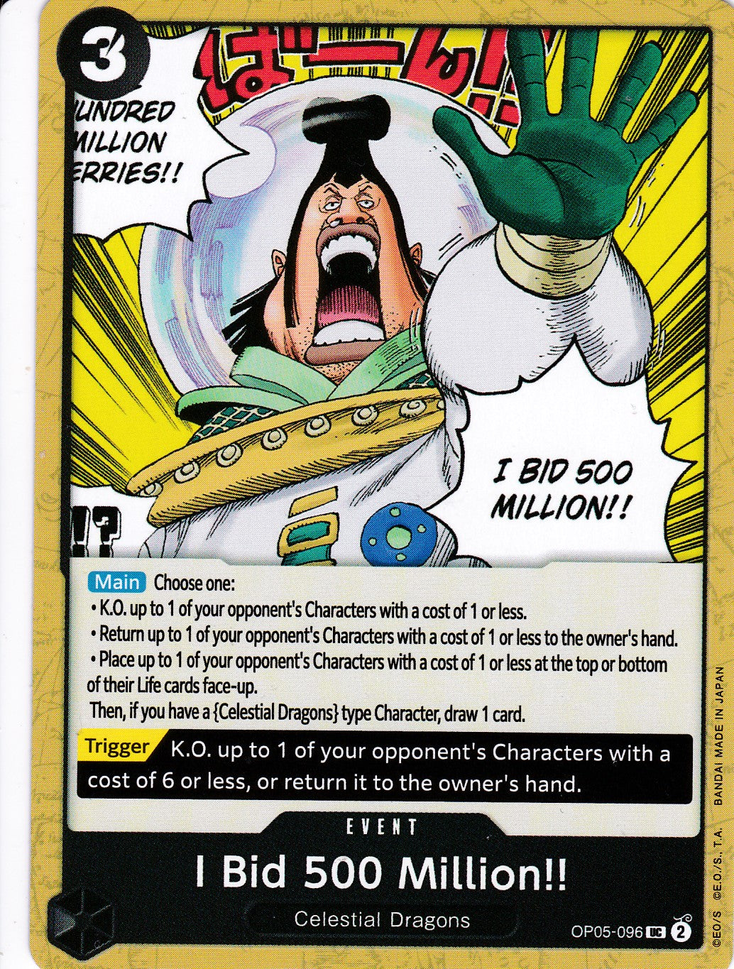 I Bid 500 Million!! (OP05-096) - Uncommon - Awakening of the New
