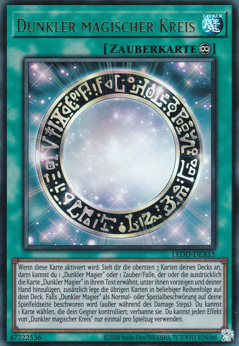 Dunkler magischer Kreis - LEDD-DEA15 - Ultra Rare - Deutsch - Unlimitierte Auflage - Legendary Dragon Decks