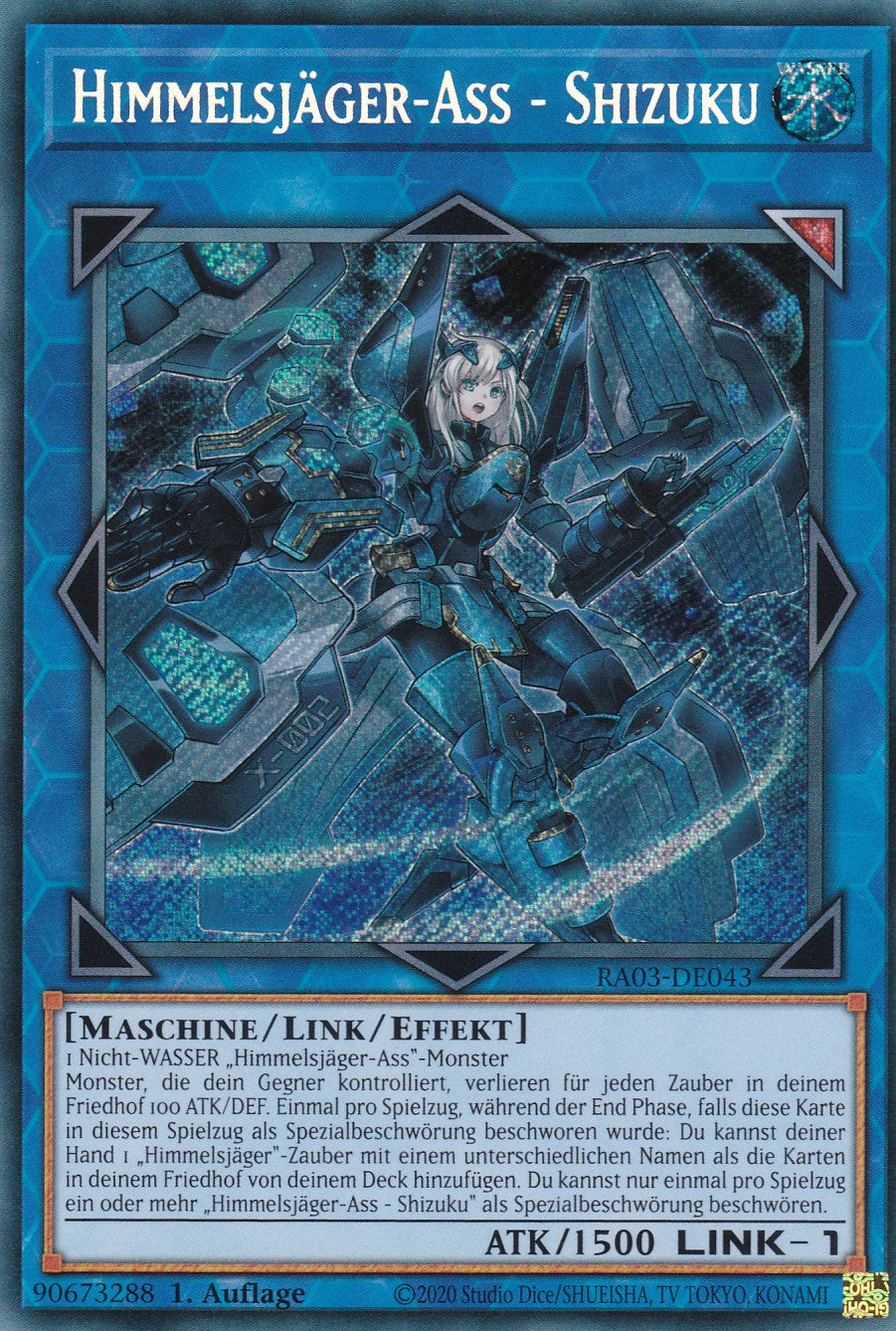 Himmelsjäger-Ass - Shizuku - RA03-DE043 - Secret Rare - Deutsch - 1. Auflage - Quarter Century Bonanza
