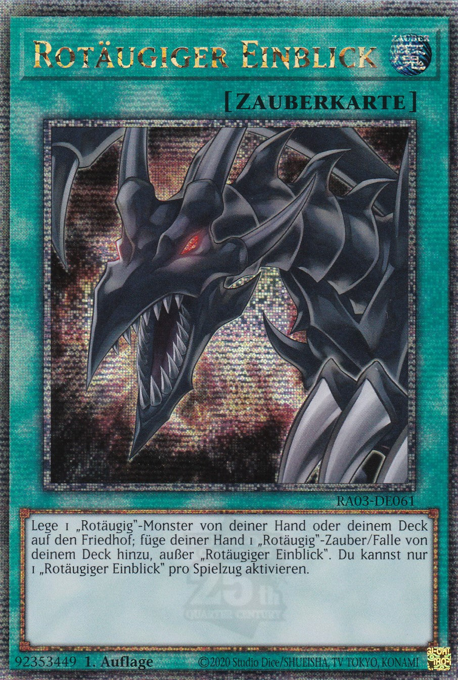 Rotäugiger Einblick - RA03-DE061 - Quarter Century Secret Rare - Deutsch - 1. Auflage - Quarter Century Bonanza