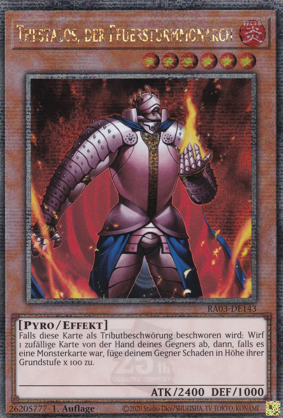 Thestalos, der Feuersturmmonarch - RA03-DE143 - Quarter Century Secret Rare - Deutsch - 1. Auflage - Quarter Century Bonanza