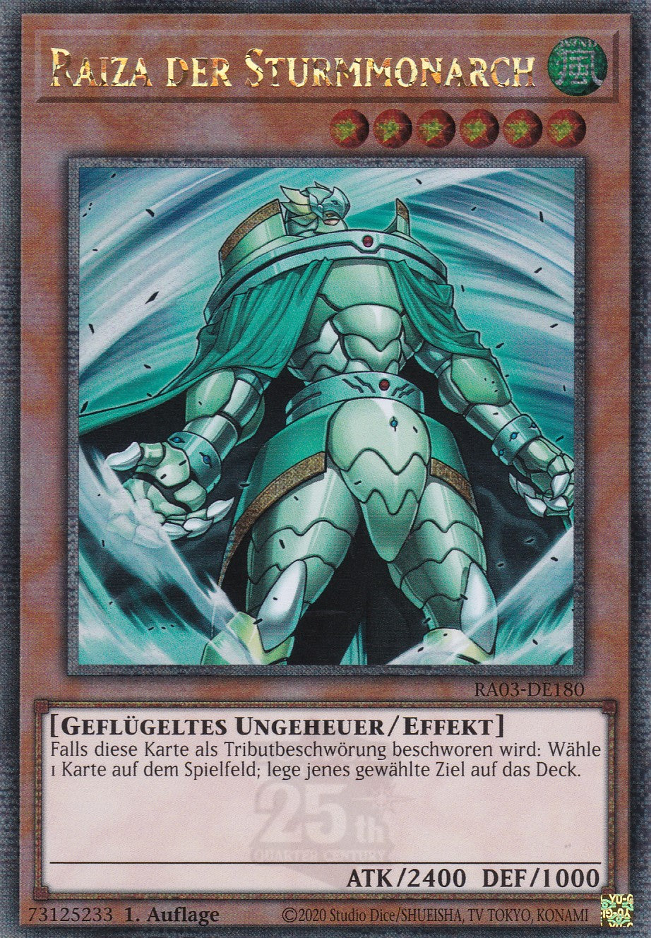 Raiza der Sturmmonarch - RA03-DE180 - Quarter Century Secret Rare - Deutsch - 1. Auflage - Quarter Century Bonanza