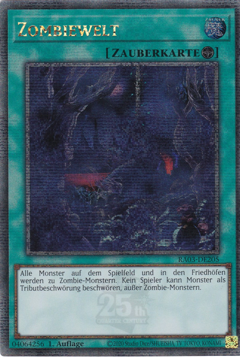 Zombiewelt - RA03-DE205 - Quarter Century Secret Rare - Deutsch - 1. Auflage - Quarter Century Bonanza