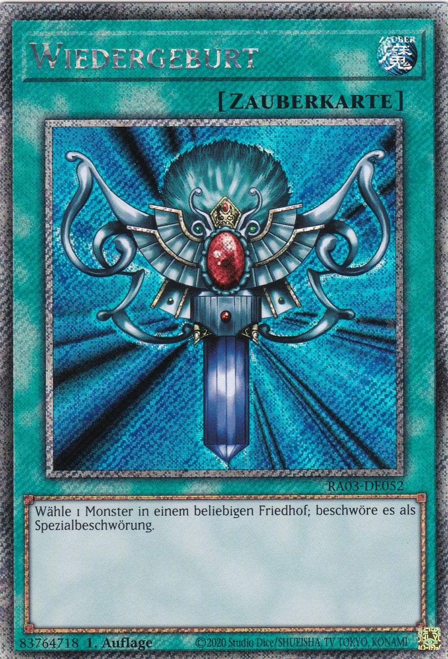 Wiedergeburt - RA03-DE052 - Platinum Secret Rare - Deutsch - 1. Auflage - Quarter Century Bonanza