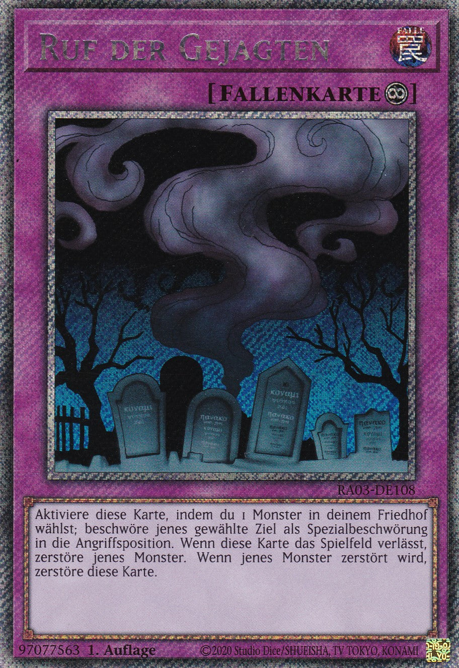 Ruf der Gejagten - RA03-DE108 - Platinum Secret Rare - Deutsch - 1. Auflage - Quarter Century Bonanza