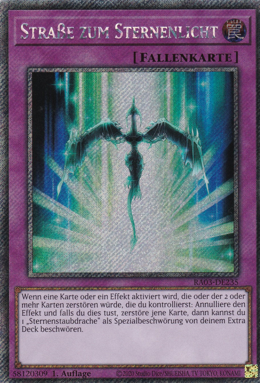 Straße zum Sternenlicht - RA03-DE235 - Platinum Secret Rare - Deutsch - 1. Auflage - Quarter Century Bonanza