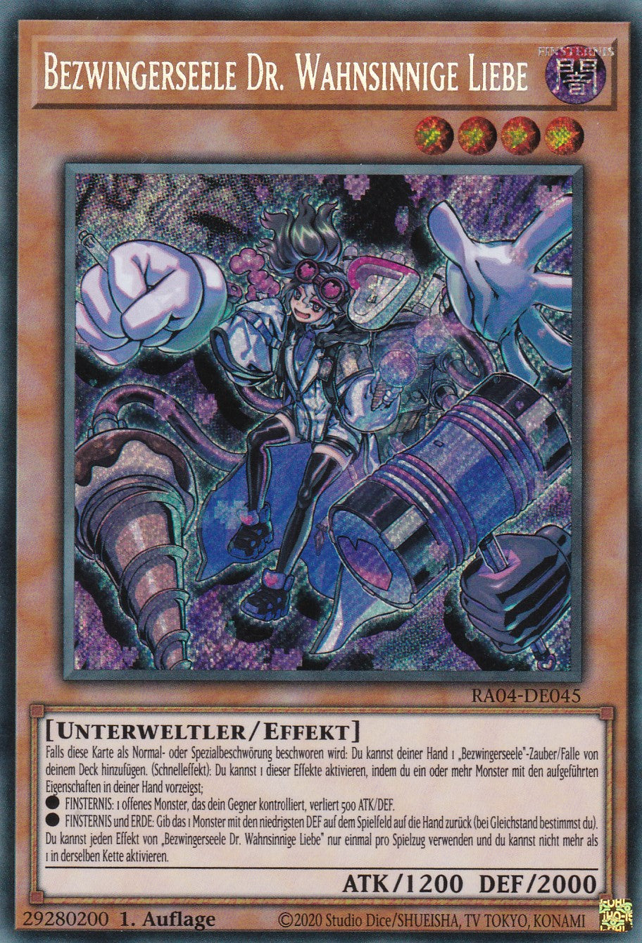Bezwingerseele Dr. Wahnsinnige Liebe - RA04-DE045 - Secret Rare - Deutsch - 1. Auflage - Quarter Century Stampede