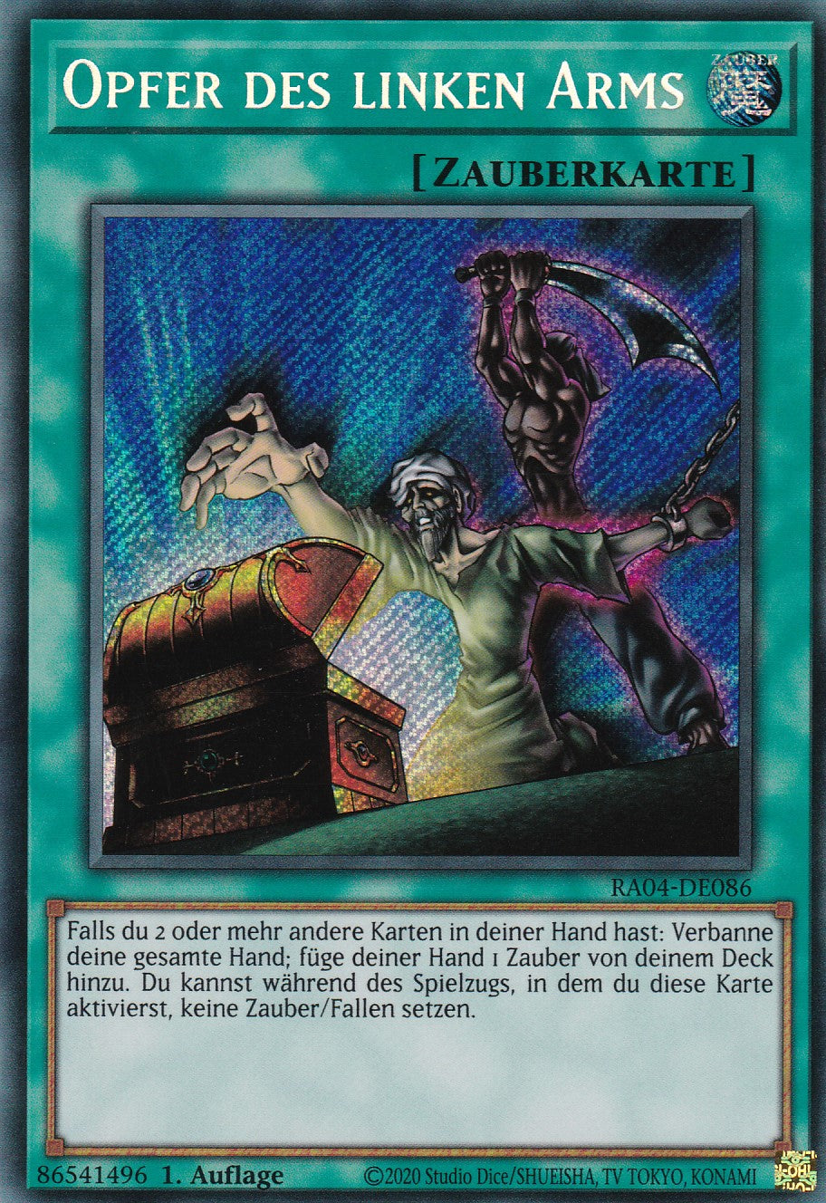 Opfer des linken Arms - RA04-DE086 - Secret Rare - Deutsch - 1. Auflage - Quarter Century Stampede