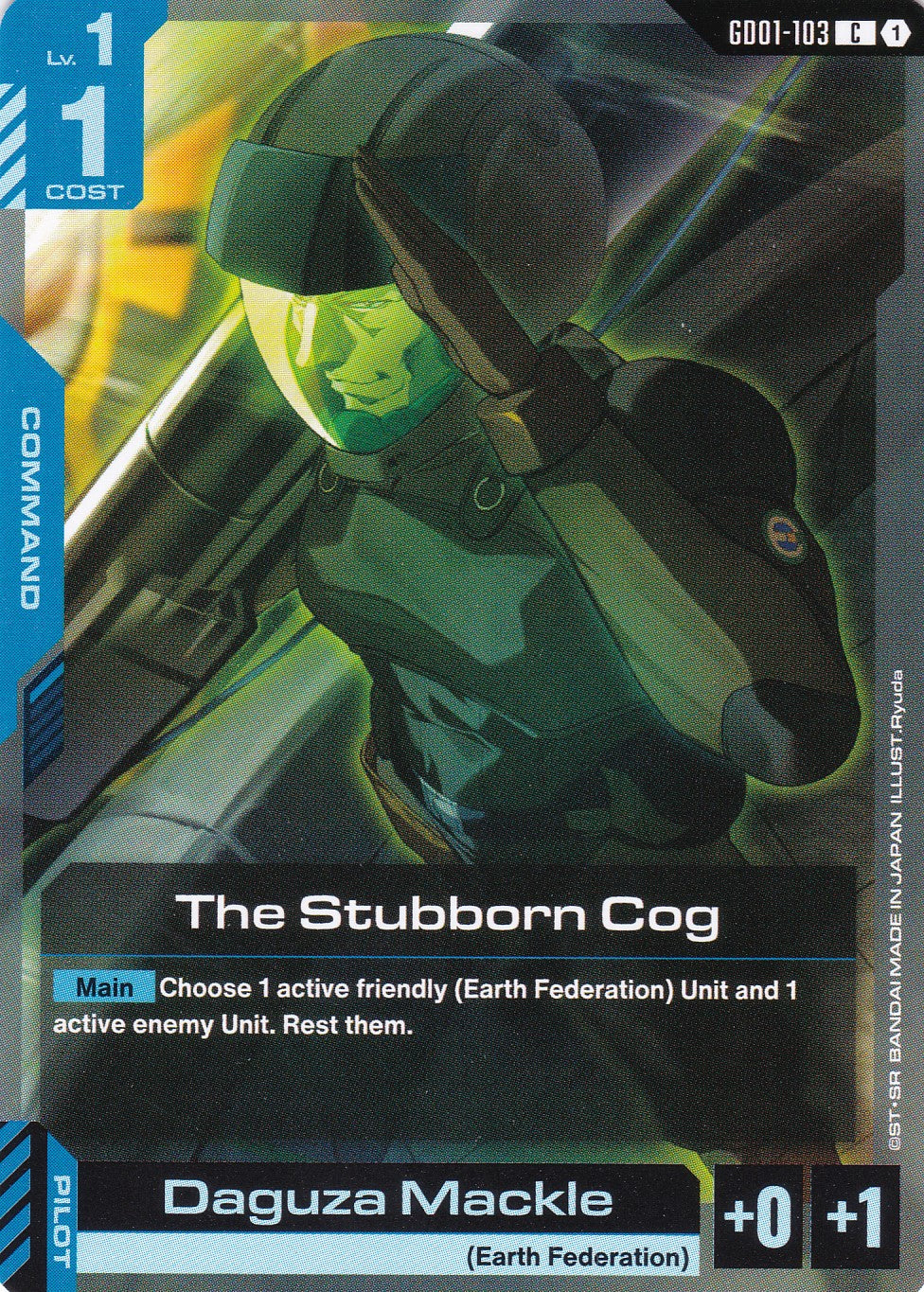 The Stubborn Cog - GD01-103 - Common - Newtype Rising - GUNDAM TCG
