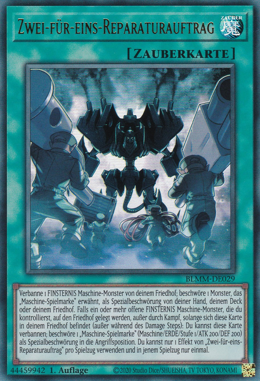 Zwei für Eins Reparaturauftrag - BLMM-DE029 - Ultra Rare - 1. Auflage - Deutsch - Battles of Legend: Monster Mayhem