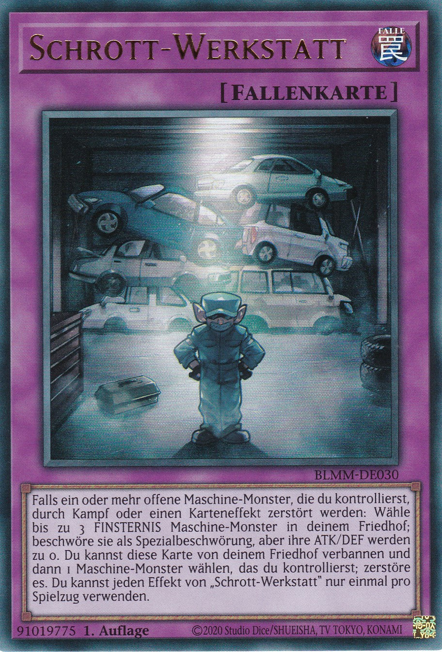 Schrott Werkstatt - BLMM-DE030 - Ultra Rare - 1. Auflage - Deutsch - Battles of Legend: Monster Mayhem