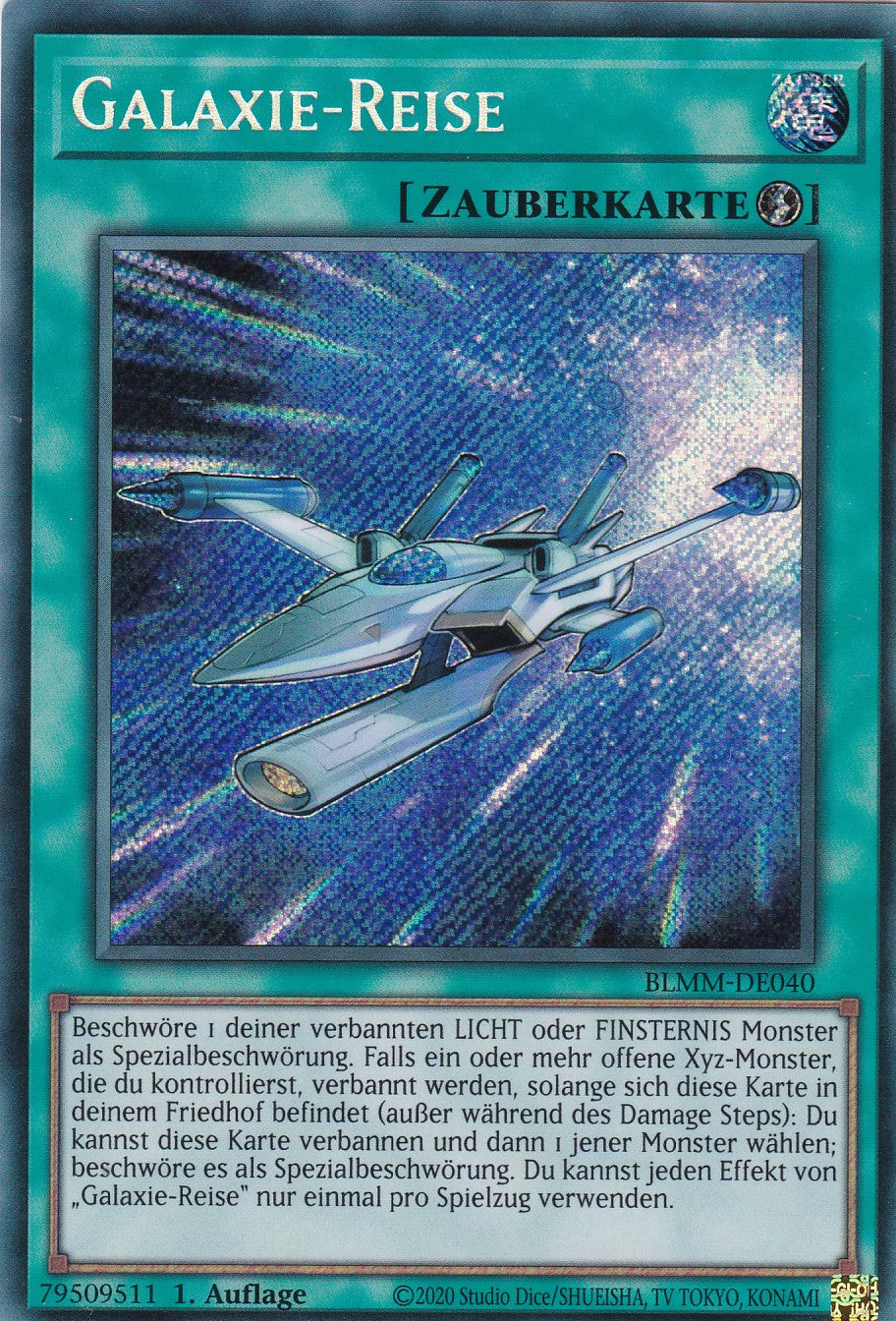 Galaxie Reise - BLMM-DE040 - Secret Rare - 1. Auflage - Deutsch - Battles of Legend: Monster Mayhem