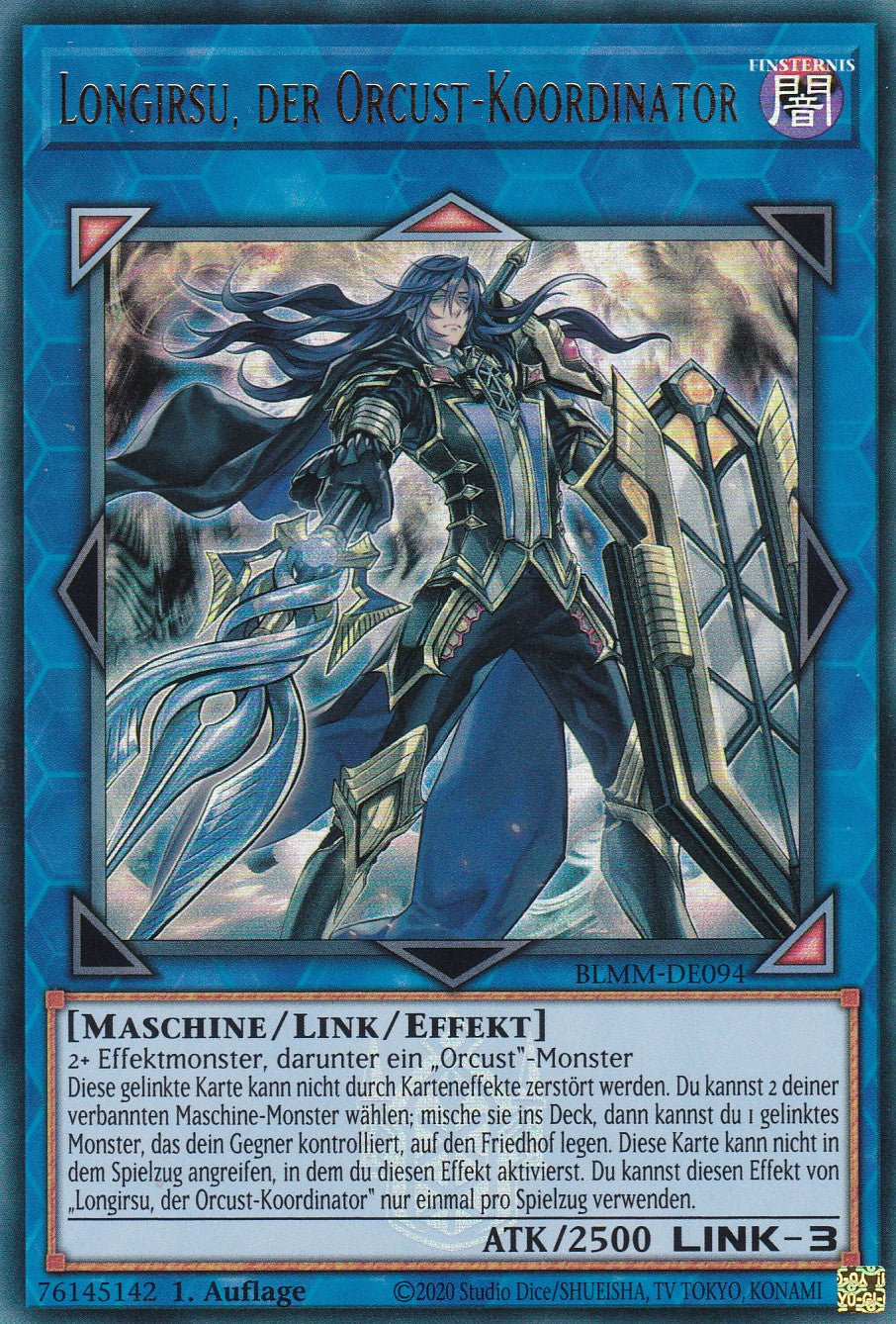 Longirsu, der Orcust-Koordinator - BLMM-DE094 - Ultra Rare - 1. Auflage - Deutsch - Battles of Legend: Monster Mayhem