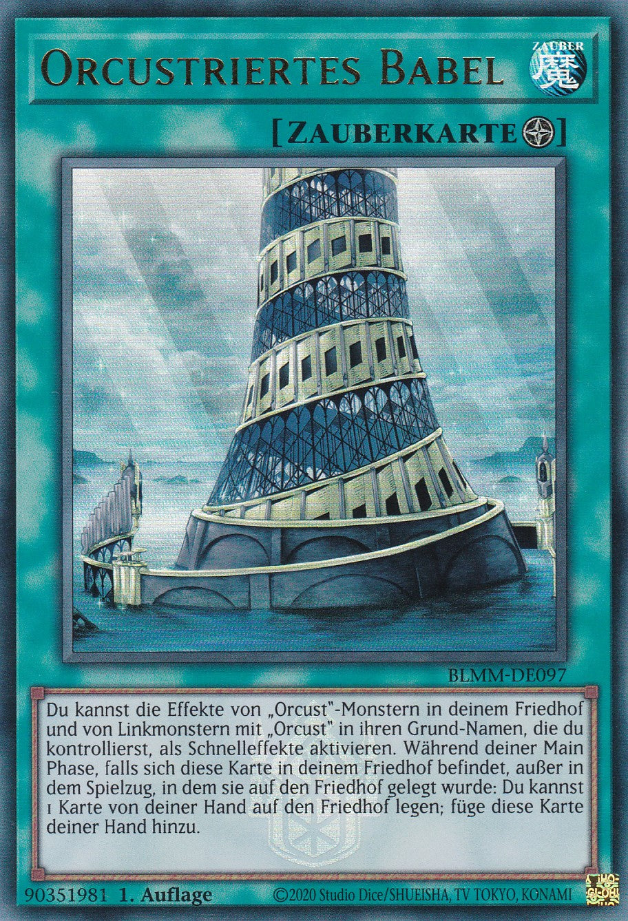 Orcustriertes Babel - BLMM-DE097 - Ultra Rare - 1. Auflage - Deutsch - Battles of Legend: Monster Mayhem