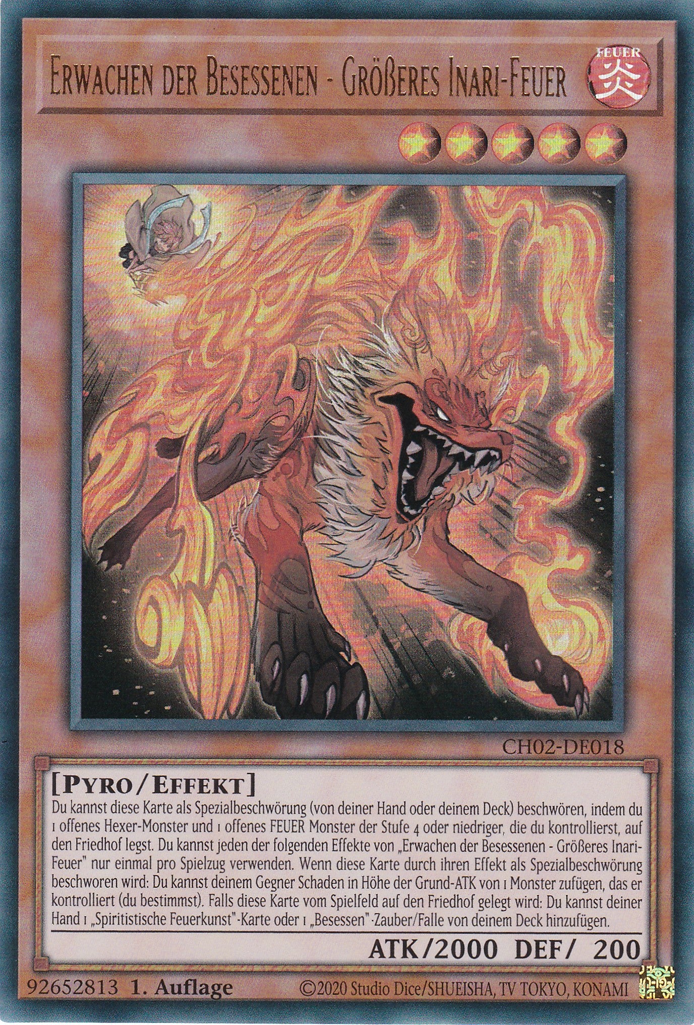 Erwachen der Besessenen - Größeres Inari-Feuer - CH02-DE018 - Ultra Rare - Deutsch - 1. Auflage - Yugioh - The Chronicles Deck: Spirit Charmers