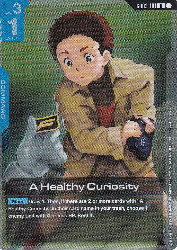 A Healthy Curiosity - GD03-101 - Rare - Englisch - GD03 - GUNDAM TCG