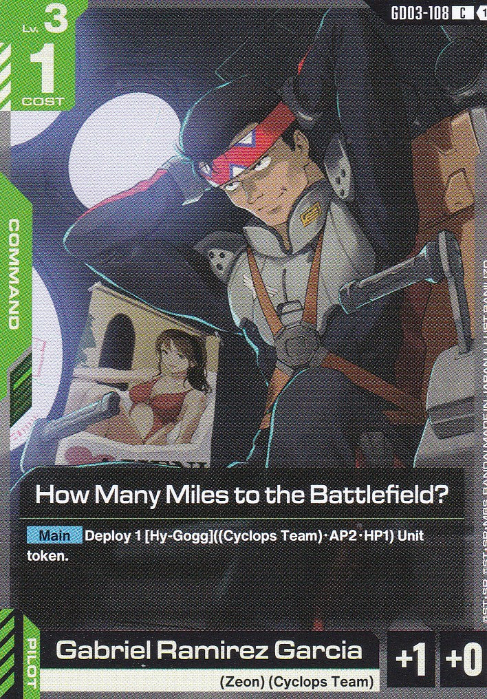How Many Miles to the Battlefield? - GD03-108 - Common - Englisch - GD03 - GUNDAM TCG