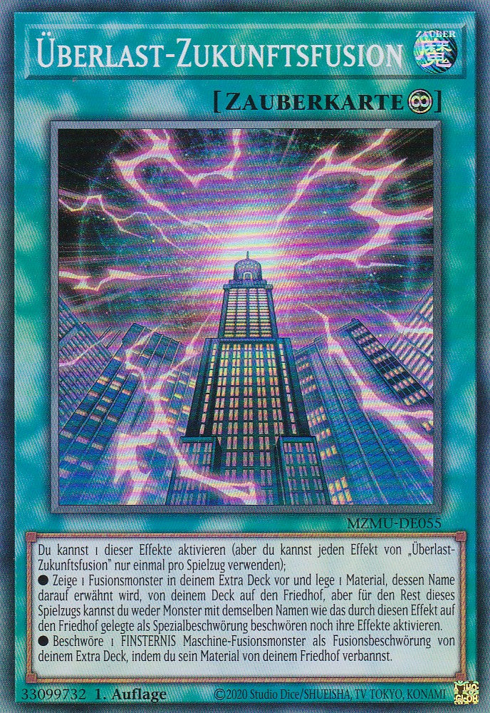 Überlast-Zukunftsfusion - MZMU-DE055 - Rare - Deutsch - 1. Auflage - Maze of Muertos - Yu-Gi-Oh!