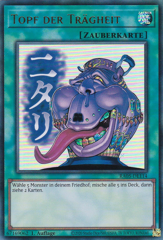 Topf der Trägheit - RA05-DE114 - Ultra Rare - Deutsch - Rarity Collection 5 - Yugioh