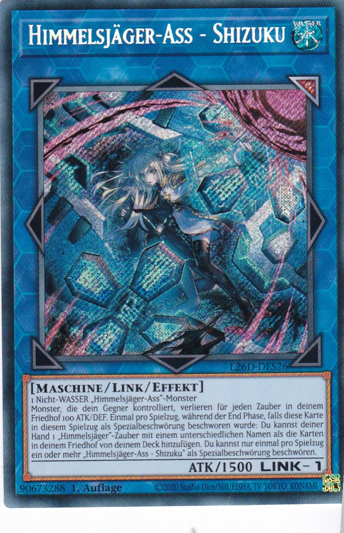 L26D-DES26 - Himmelsjäger-Ass - Shizuku - Secret Rare - Deutsch - Legendary Modern Decks 2026 - Yu-Gi-Oh! - mit LMS Trading Fieldcenter Karte