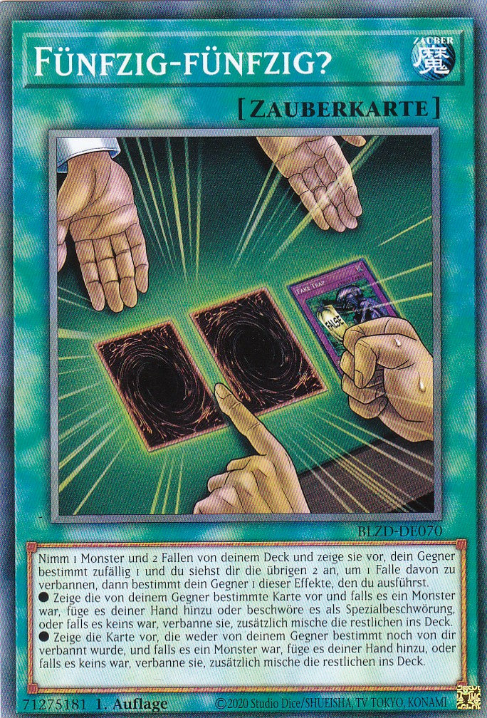 Fünfzig-fünfzig? - Common - Deutsch - BLZD-DE070 - 1. Auflage - Blazing Dominion - Yu-Gi-Oh!
