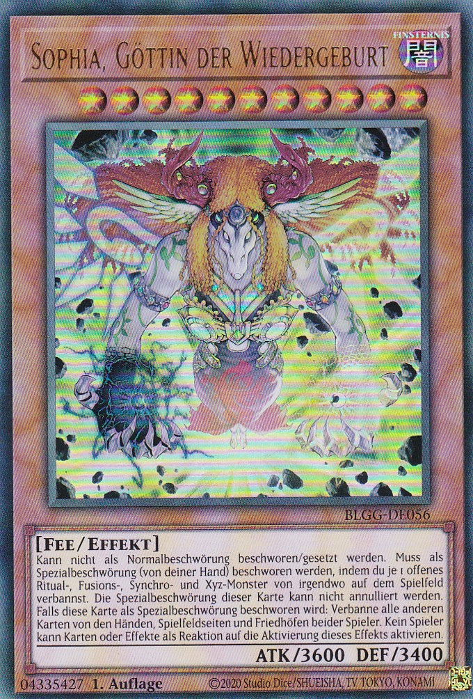 Sophia, Göttin der Wiedergeburt - BLGG-DE056 - Ultra Rare - Deutsch - 1. Auflage - Battles of Legend: Glorious Gallery - Yu-Gi-Oh!