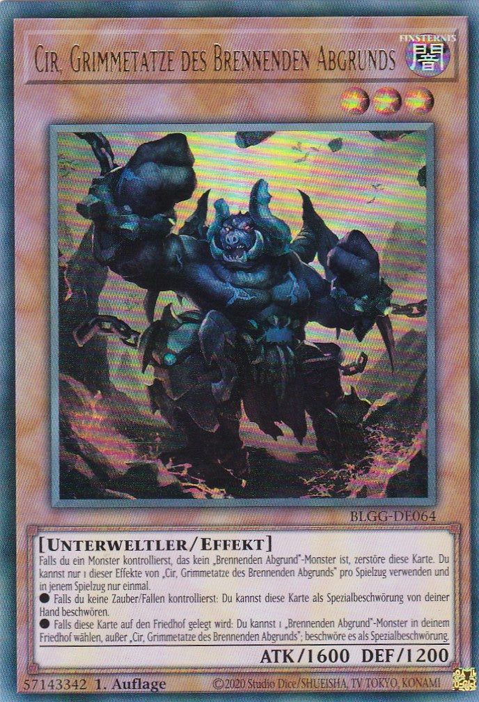 Cir, Grimmetatze des Brennenden Abgrunds - BLGG-DE064 - Ultra Rare - Deutsch - 1. Auflage - Battles of Legend: Glorious Gallery - Yu-Gi-Oh!
