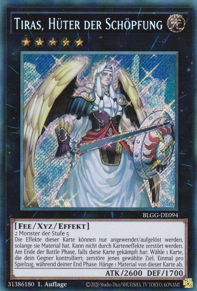 Tiras, Hüter der Schöpfung - BLGG-DE094 - Secret Rare - Deutsch - 1. Auflage - Battles of Legend: Glorious Gallery - Yu-Gi-Oh!